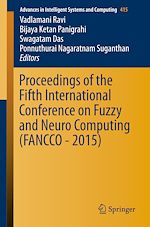 Download this eBook Proceedings of the Fifth International Conference on Fuzzy and Neuro Computing (FANCCO - 2015)