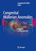 Télécharger le livre :  Congenital Müllerian Anomalies