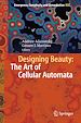 Télécharger le livre :  Designing Beauty: The Art of Cellular Automata