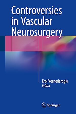 Téléchargez le livre :  Controversies in Vascular Neurosurgery