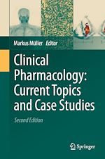 Télécharger le livre :  Clinical Pharmacology: Current Topics and Case Studies
