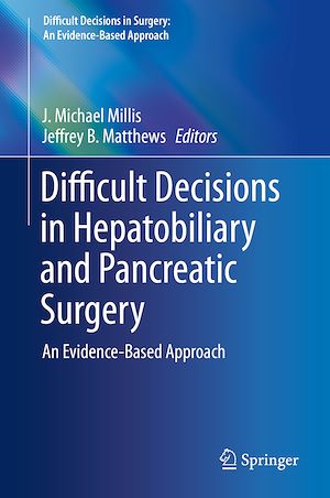 Téléchargez le livre :  Difficult Decisions in Hepatobiliary and Pancreatic Surgery