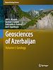 Télécharger le livre :  Geosciences of Azerbaijan