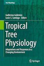 Télécharger le livre :  Tropical Tree Physiology