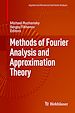 Télécharger le livre :  Methods of Fourier Analysis and Approximation Theory