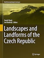 Télécharger le livre :  Landscapes and Landforms of the Czech Republic