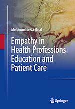 Télécharger le livre :  Empathy in Health Professions Education and Patient Care