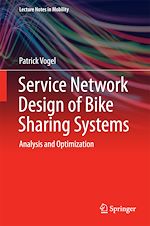 Download this eBook Service Network Design of Bike Sharing Systems