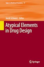 Télécharger le livre :  Atypical Elements in Drug Design