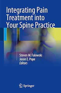 Téléchargez le livre :  Integrating Pain Treatment into Your Spine Practice