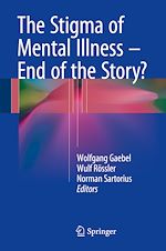 Télécharger le livre :  The Stigma of Mental Illness - End of the Story?