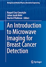 Télécharger le livre :  An Introduction to Microwave Imaging for Breast Cancer Detection