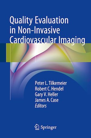 Téléchargez le livre :  Quality Evaluation in Non-Invasive Cardiovascular Imaging