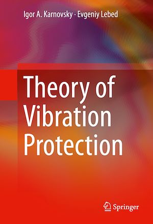 Téléchargez le livre :  Theory of Vibration Protection