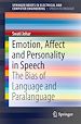 Télécharger le livre :  Emotion, Affect and Personality in Speech