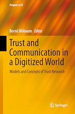 Download this eBook Trust and Communication in a Digitized World