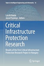 Télécharger le livre :  Critical Infrastructure Protection Research