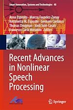 Télécharger le livre :  Recent Advances in Nonlinear Speech Processing