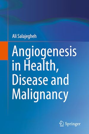 Téléchargez le livre :  Angiogenesis in Health, Disease and Malignancy