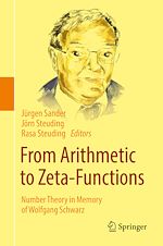 Télécharger le livre :  From Arithmetic to Zeta-Functions