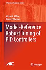 Télécharger le livre :  Model-Reference Robust Tuning of PID Controllers