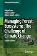 Télécharger le livre :  Managing Forest Ecosystems: The Challenge of Climate Change