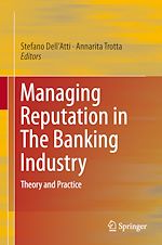 Télécharger le livre :  Managing Reputation in The Banking Industry