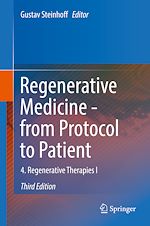 Télécharger le livre :  Regenerative Medicine - from Protocol to Patient