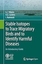 Download this eBook Stable Isotopes to Trace Migratory Birds and to Identify Harmful Diseases