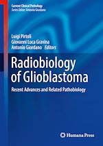 Télécharger le livre :  Radiobiology of Glioblastoma