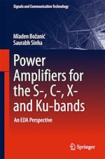 Télécharger le livre :  Power Amplifiers for the S-, C-, X- and Ku-bands