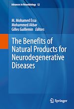 Télécharger le livre :  The Benefits of Natural Products for Neurodegenerative Diseases