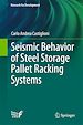 Télécharger le livre :  Seismic Behavior of Steel Storage Pallet Racking Systems