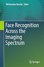 Télécharger le livre :  Face Recognition Across the Imaging Spectrum