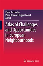 Download this eBook Atlas of Challenges and Opportunities in European Neighbourhoods