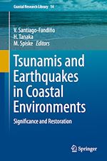 Télécharger le livre :  Tsunamis and Earthquakes in Coastal Environments
