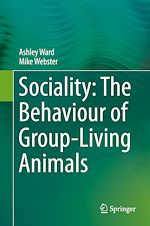 Télécharger le livre :  Sociality: The Behaviour of Group-Living Animals