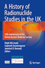 Download this eBook A History of Radionuclide Studies in the UK
