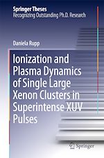 Télécharger le livre :  Ionization and Plasma Dynamics of Single Large Xenon Clusters in Superintense XUV Pulses