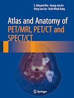 Télécharger le livre :  Atlas and Anatomy of PET/MRI, PET/CT and SPECT/CT