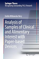 Télécharger le livre :  Analysis of Samples of Clinical and Alimentary Interest with Paper-based Devices