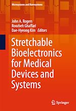Télécharger le livre :  Stretchable Bioelectronics for Medical Devices and Systems