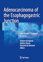 Télécharger le livre :  Adenocarcinoma of the Esophagogastric Junction