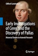 Télécharger le livre :  Early Investigations of Ceres and the Discovery of Pallas