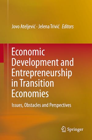 Téléchargez le livre :  Economic Development and Entrepreneurship in Transition Economies