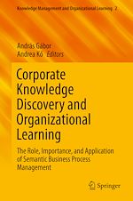 Télécharger le livre :  Corporate Knowledge Discovery and Organizational Learning