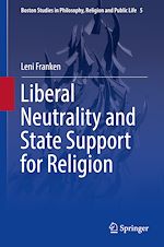 Télécharger le livre :  Liberal Neutrality and State Support for Religion