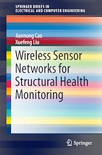 Télécharger le livre :  Wireless Sensor Networks for Structural Health Monitoring