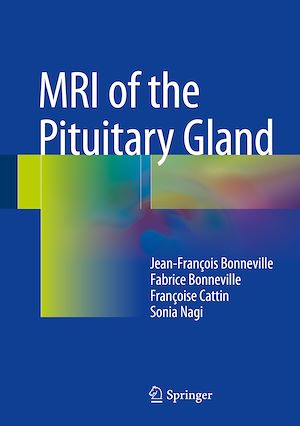 Téléchargez le livre :  MRI of the Pituitary Gland