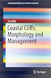 Télécharger le livre :  Coastal Cliffs: Morphology and Management